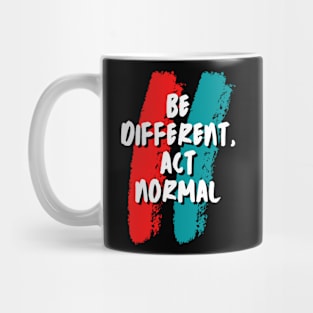 Be Different Mug